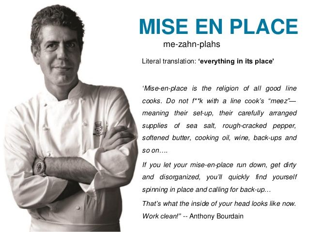 Anthony Bourdain Mise en Place